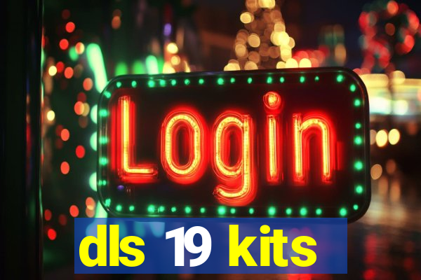 dls 19 kits